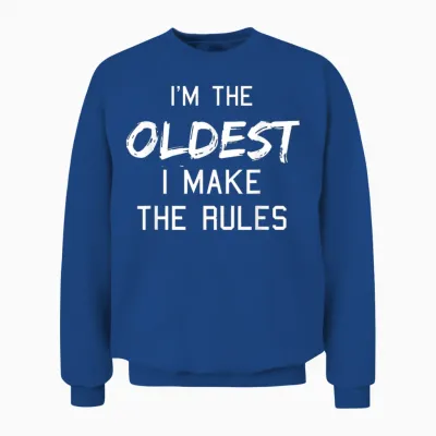 Oldest Child Shirt I Make the Rules Funny Matching Siblings Unisex Sweatshirt - Royal