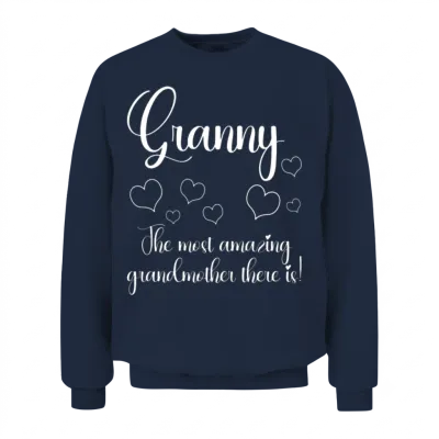 Granny the Most Funny Unisex Sweatshirt - Navy