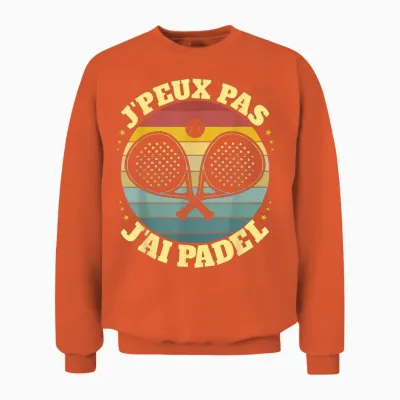 J'peux Pas J'ai Padel Padeliste T-Shirt, Black, S Unisex Sweatshirt - Orange