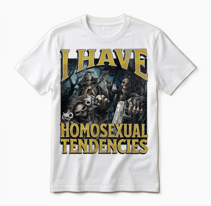 I Have Homosexual Tendencies Funny Hard Skeleton Unisex T-Shirt in White