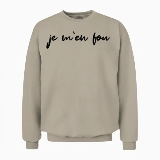 Je M'en Fou Proverb Funny T-Shirt, White, S Unisex Sweatshirt - Sand