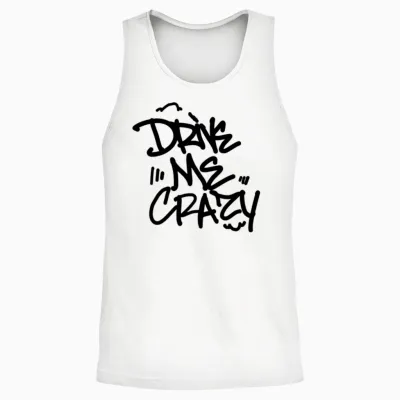 Drive Me Crazy Unisex Tank Top - White