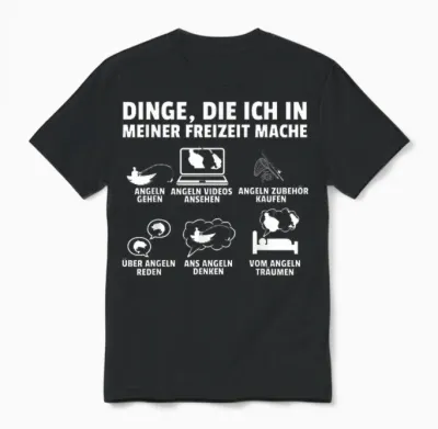 T-Shirt with German Text "dinge Die Ich in Meiner Freizeit Mache Angel" [german Langu, Black Unisex T-Shirt - Black