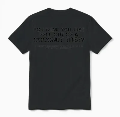 Funny Saying Unisex T-Shirt - Black