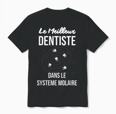 Best Dentist Molar System Humor Gift Teeth Teeth T-Shirt, Black, S Unisex T-Shirt - Black