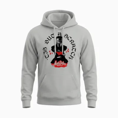 Monty Python Scratch Tis Ist Nur Ein Kratzer Heiliger Grail Unisex Hoodie - Ash