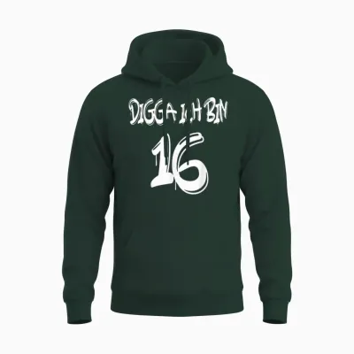 Geschenkidee Zum 16. Geburtstag - Digga Ich Bin 16 Unisex Hoodie - Forest