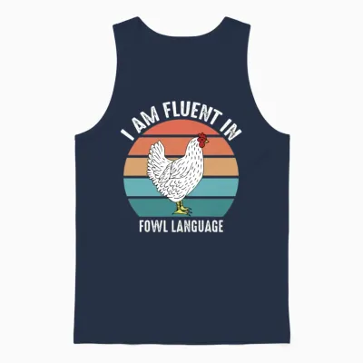 Retro Vintage Chicken Shirt I Am Fluent Unisex Tank Top - Navy