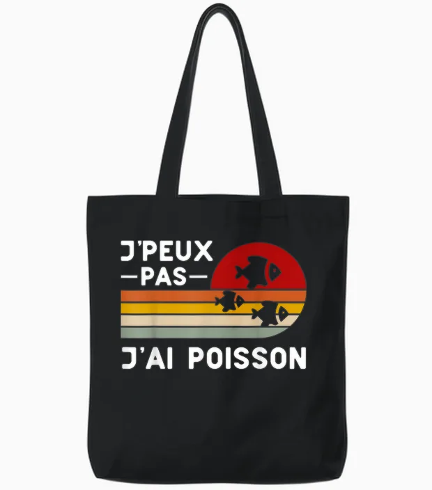 Je Peux Pas J'ai Pisce: Aquarium Humour Fisherman Gift T-Shirt, Black, S Tote Bags in Black