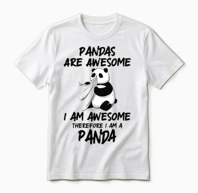 Panda Shirt Pandas Are Awesome Panda Bear Unisex T-Shirt in White