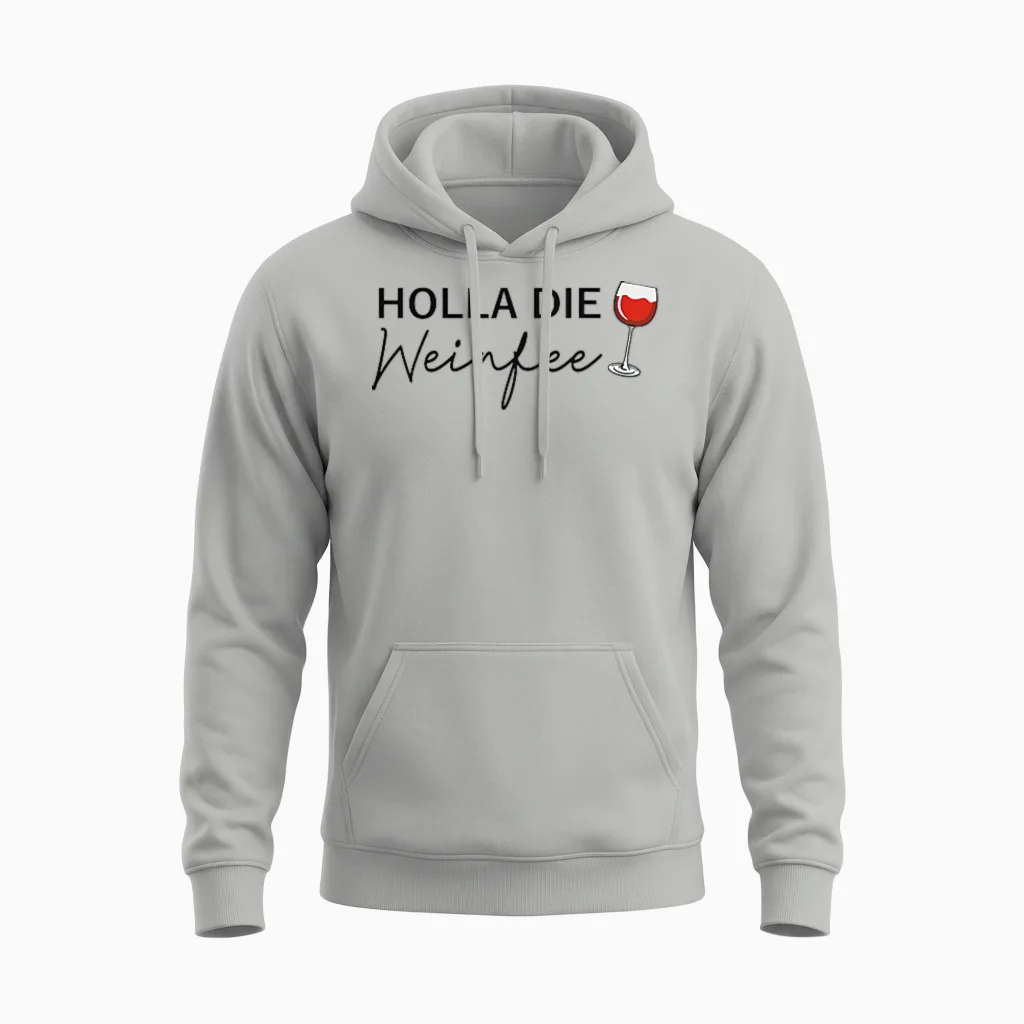 Women's Wine Vino Gift Idea - Holla the Wine Fairy T-Shirt, White, S Unisex Hoodie in Ash
