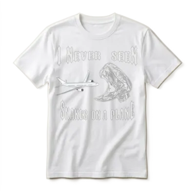 Snake Quotes: I Never Seen Snakes on a Plane Unisex T-Shirt - White