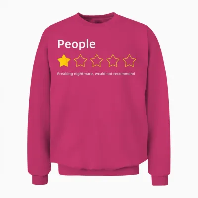 People One Star Total Nightmare Würde Funny Nicht Empfehlen Unisex Sweatshirt - Heliconia