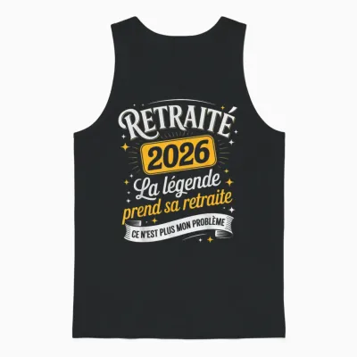 Retired 2026 Man Humor the Legend Retires 2026 Unisex Tank Top - Black