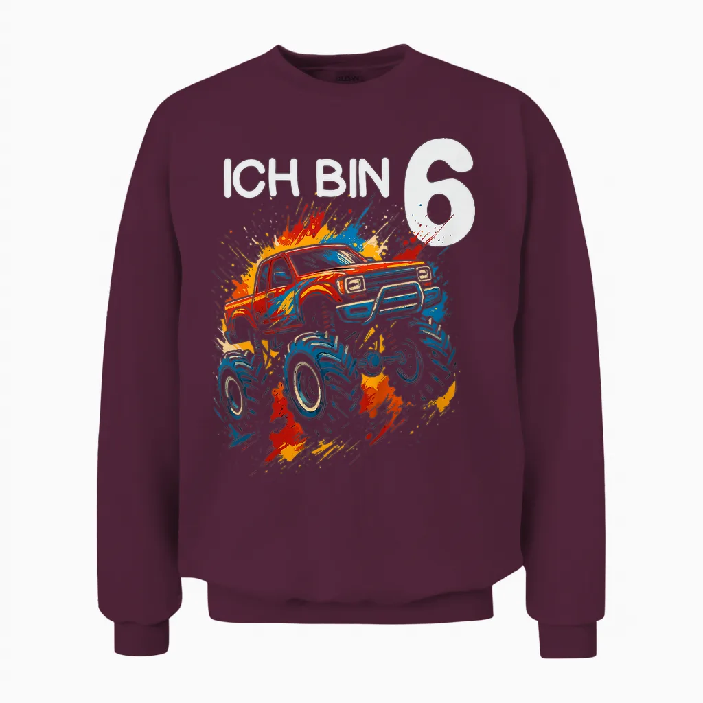 Kids I Am 6 Years Boy Girl 6th Birthday Monster Truck Unisex Sweatshirt in Maroon