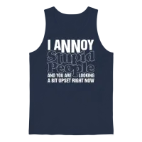 I Annoy Stupid People Mens Funny Offensive Unisex Tank Top - Navy – 1