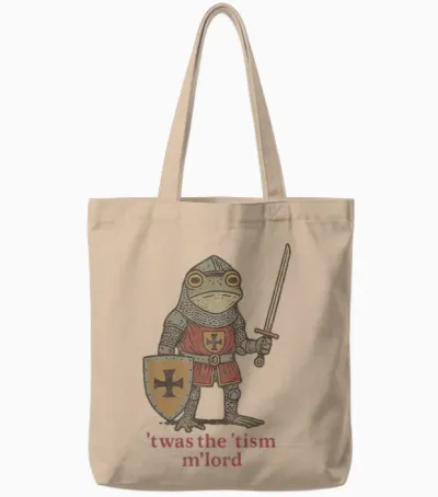 Funny T'was the 'tism M'lord Medieval Knight Frog Tsim Tote Bags - Natural