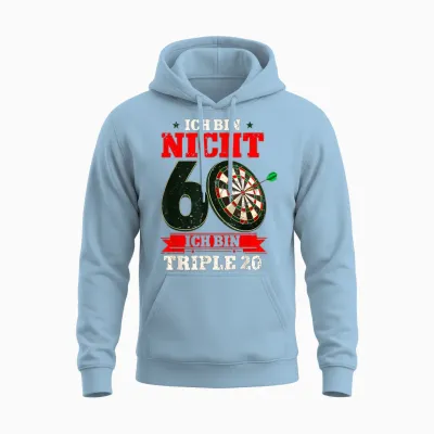 Ich Bin Nicht 60 Ich Bin Triple 20 - 60th Birthday Dart T-Shirt, Black, S Unisex Hoodie - Light Blue