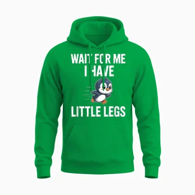 Warte Auf Mich Ich Habe Kleine Beine Unisex Hoodie - Irish Green