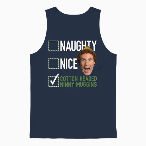Elf Naughty Nice Cotton Headed Ninny Muggins Unisex Tank Top - Navy