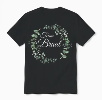 Jga Junggesellenabschied Kostüm Frauen Team Braut Unisex T-Shirt - Black