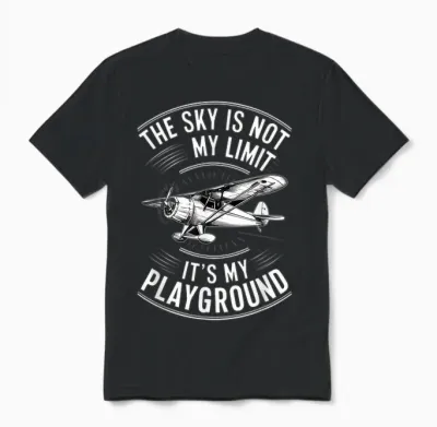 Funny Pilot the Sky Is Not My Limit It's My Playground T-Shirt, Black, S Unisex T-Shirt - Black