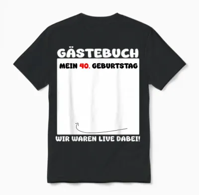 40th Birthday Guest Book Man Woman 40 Years 1985list T-Shirt, Black, S Unisex T-Shirt - Black