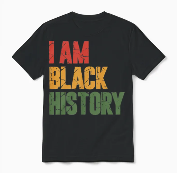 I Am Black History Unisex T-Shirt in Black