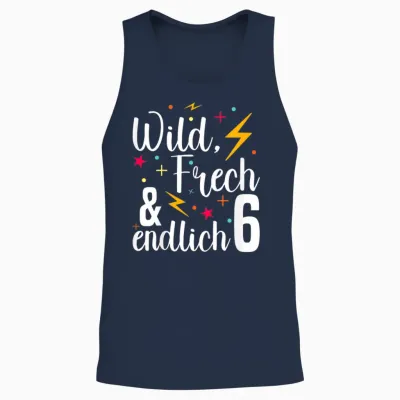 Wild Frech Endlich 6 - Junge Mädchen 6. Geburtstag Unisex Tank Top - Navy