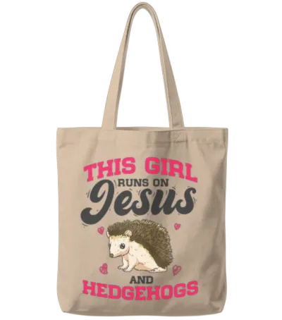 Animal Lover This Girl Runs on Jesus and Hedgehogs Tote Bags - Natural