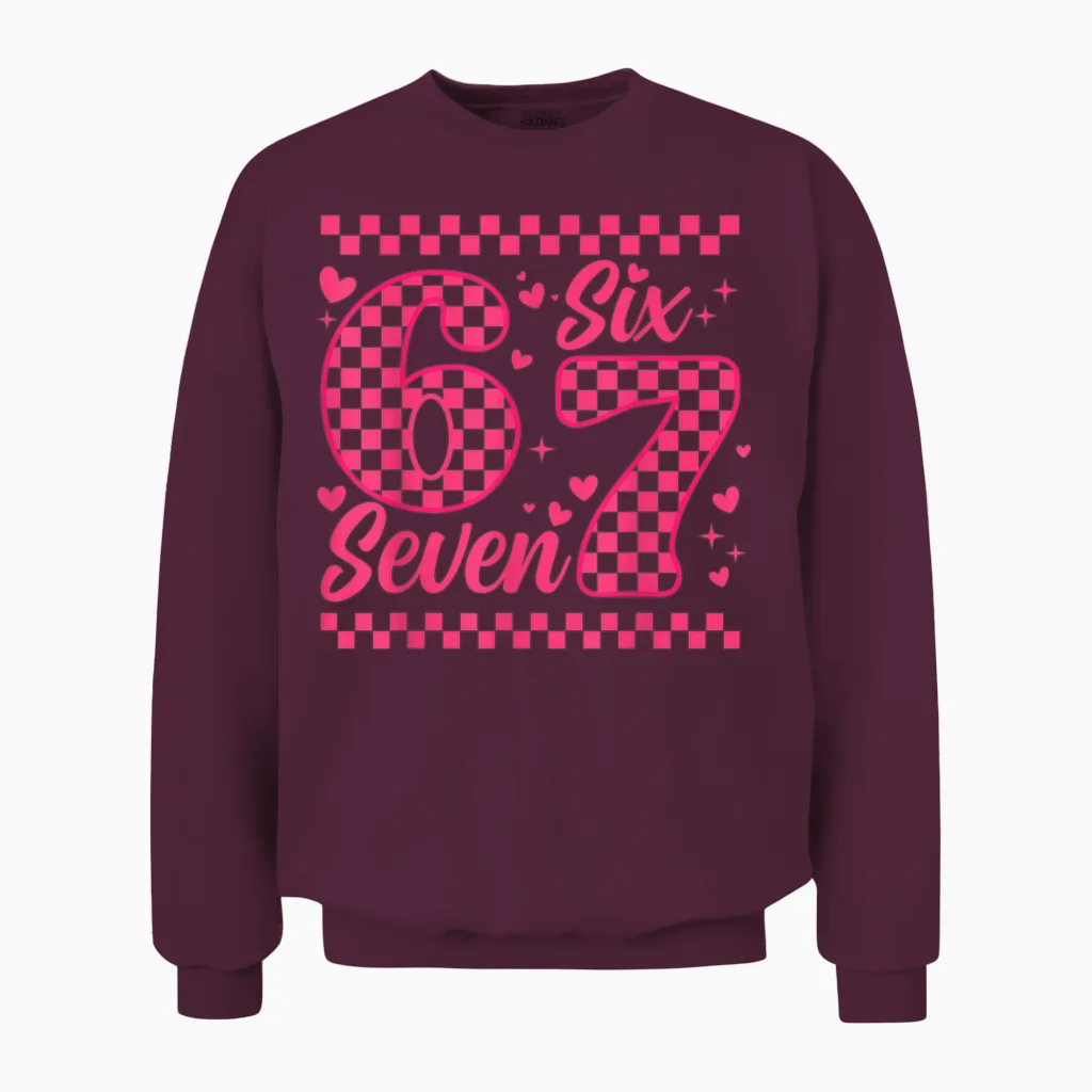 Funny Six Seven 6 7 Meme for Men, Women, Children, Valentine's Day and Girl Unisex Sweatshirt in Maroon