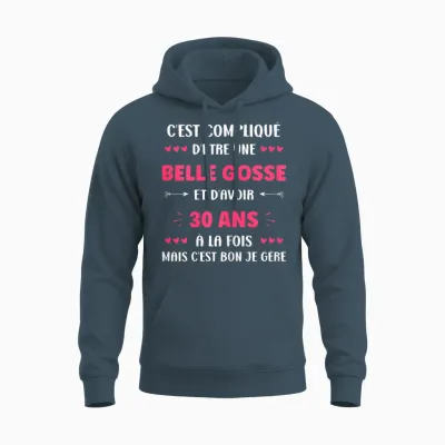 Belle Gosse Birthday 30 Years Funny Woman 30 Years T-Shirt, Black, Female X-Small Unisex Hoodie - Dark Heather
