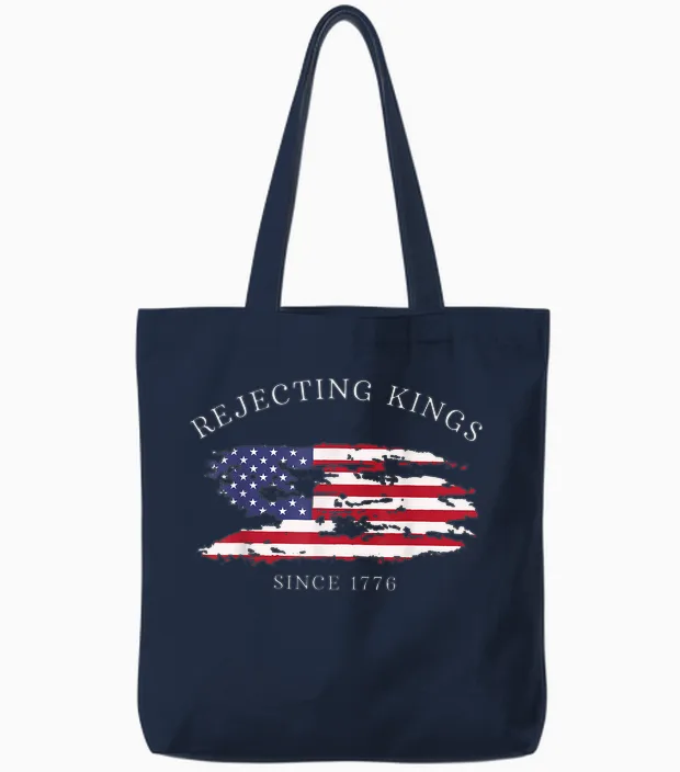 Funny Rejecting Kings Since 1776 Democracy America Us Tote Bags in Navy