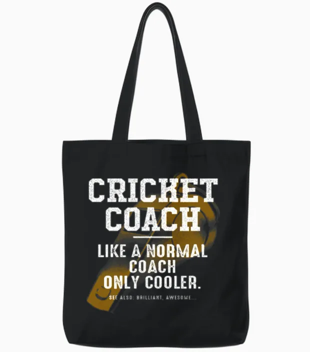 Cricket Coach Like a Normal Coach Cricketer Funny Tote Bags in Black