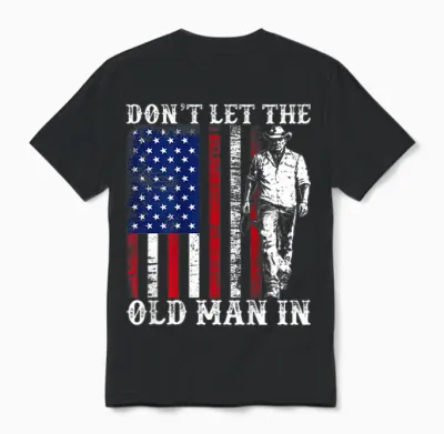 Don't Let the Old Man in Vintage American Flag Fathers Day Unisex T-Shirt - Black