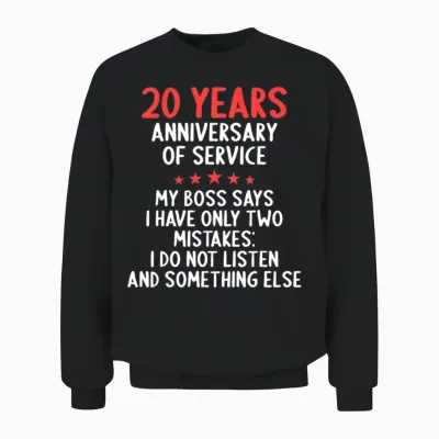 20 Year in Service 20 Year Anniversary Od Service Unisex Sweatshirt - Black
