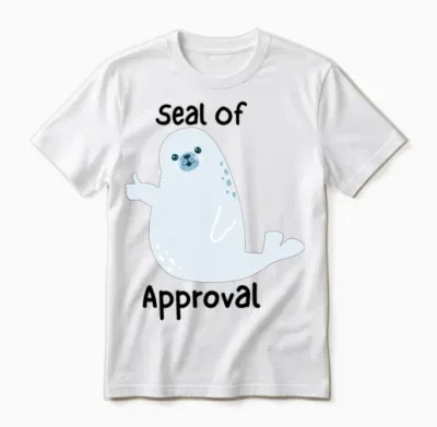 Funny, Seal of Approval Unisex T-Shirt - White