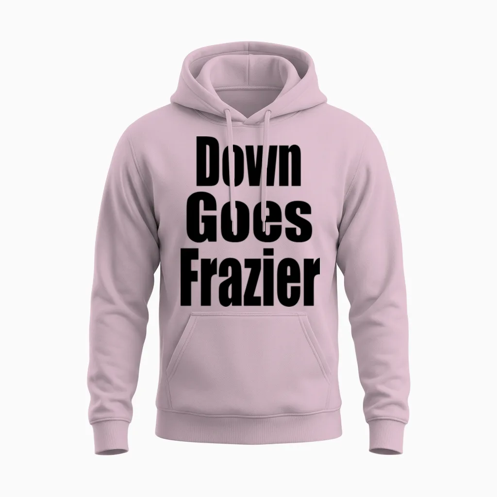 Down Goes Frazier Unisex Hoodie in Light Pink