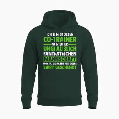 Ich Bin Stolzer Co-Trainer Co-Trainer Sport Unisex Hoodie - Forest