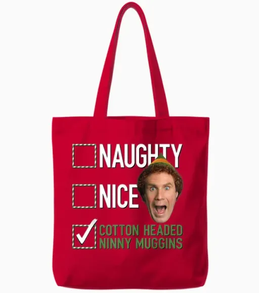 Elf Naughty Nice Cotton Headed Ninny Muggins Tote Bags - Red