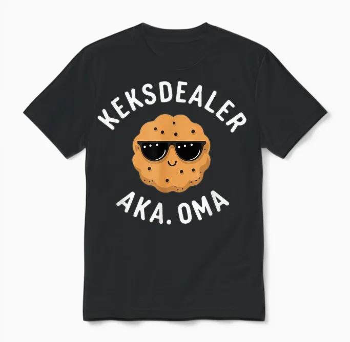 Keksdealer Oma Muttertag Geburtstag Beste Grossmutter Lustig Unisex T-Shirt in Black