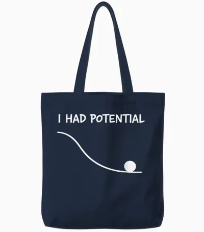 I Had Potential Lustiges Zitat Sarkastisches Zitat Work Life Tote Bags - Navy