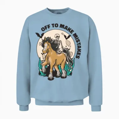 Skeleton Riding Horse Mistakes Horse Riding Unisex Sweatshirt - Light Blue