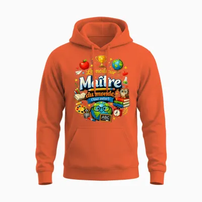 Gift School Teacher End Year Best in the World Teacher Unisex Hoodie - Orange