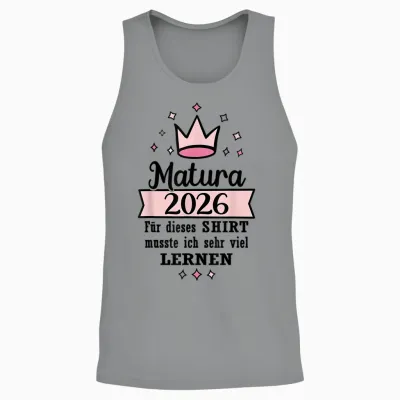Matura Geschafft 2026 Krone Maturaabschluss Unisex Tank Top - Sport Grey