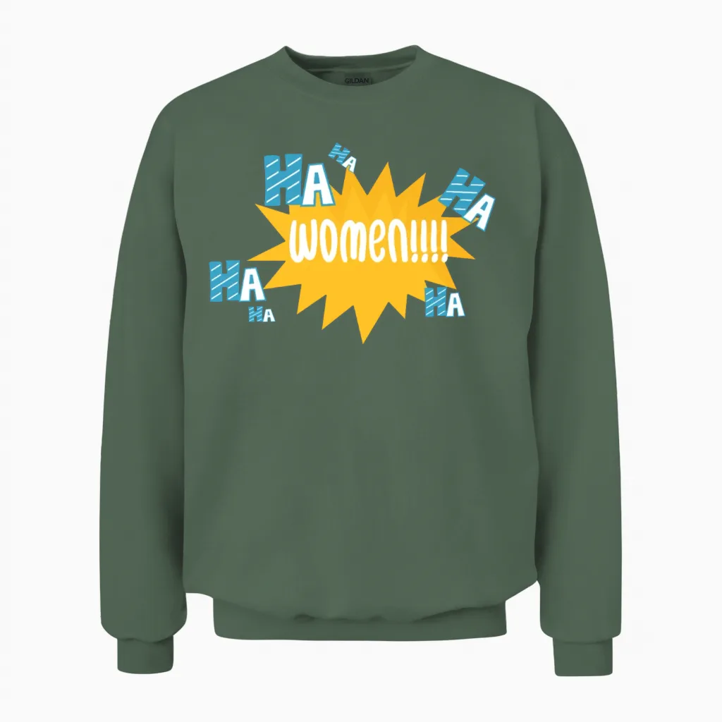Funny Jock About Women Unisex Sweatshirt in Military Green