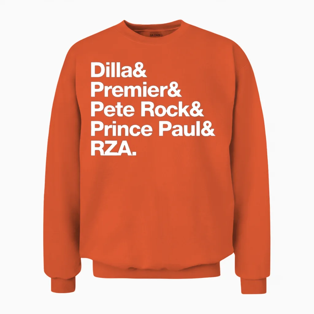 J Dilla Premier Pete Rock Prince Paul Rza Helvetic Unisex Sweatshirt in Orange