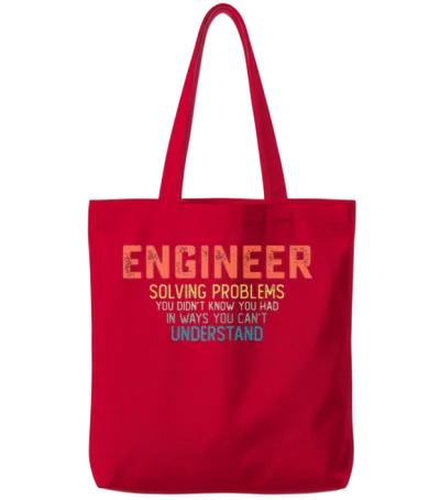 Engineer Solving Problems You Didn't Know You Had Tote Bags - Red