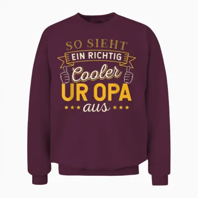 Opa Großvater Papa Rentner Ur Enkelkind Ur Opa Unisex Sweatshirt - Maroon