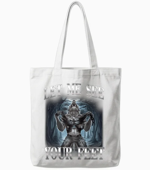 Lass Mich Deine Füße Sehen Alpha Wolf Ironic Meme Tote Bags in White